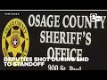 Two deputies shot in Pawhuska standoff suspect now in custody