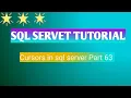 Part 63 Cursors in sql server