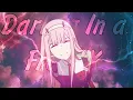 Download Lagu Darling In a FranXX - Darci On My Own [Edit/4K]  👅