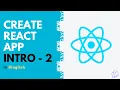 Create React App Intro - 2 Folder Structure in Hindi