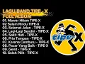 Lagu LAGU BAND TIPE-X TERBAIK - FULL ALBUM || MAWAR HITAM - SELAMAT JALAN
