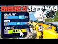 The BEST Siege X Settings Guide for YOU - Poxonlox Settings Breakdown