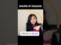 Shapes in Tagalog Filipino Tagalog For Kids