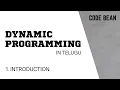 Introduction to Dynamic Programming in Telugu Memoization Tabulation