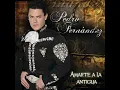 Amarte A La Antigua - Pedro Fernández