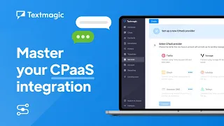 How to use your CPaaS provider with the Textmagic app