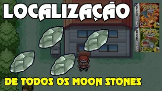 COMO PEGAR TODOS OS MOON STONE NO POKEMON FIRE RED E POKEMON LEAF GREEN LOCALIZACAO MOON STONE