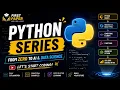 Python Series is LIVE Learn Python from ZERO to AI Data Science First Paper