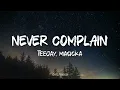 Teejay - Never Complain Ft Masicka (Lyrics)