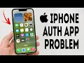 How To Fix Google Authenticator Not Working On iPhone After Update - Full Guide