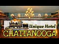 THE HOTEL CHALET at The Choo Choo - Boutique Train Themed Hotel in Chattanooga Tennessee