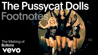 The Pussycat Dolls The Making Of Buttons Vevo Footnotes Ft Snoop Dogg 