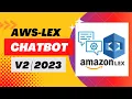 AWS Lex Service LEC-1 AWS Lex AWS ChatBot Build chatbots with conversational AI AWS Lex v2