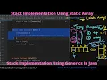 3 Stack Implementation Using Static Array Stack Implementation Using Generics In Java
