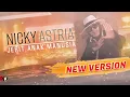 Download Lagu Nicky Astria - Jerit Anak Manusia (Official Music Video) NEW VERSION