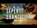 Download Lagu 🎆 SEPERTI ORANG G1LA 🎆