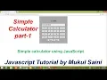 Simple Calculator using Javascript part-1 Design the calculator