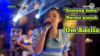 Download Seujung kuku~Nurma Paejah// Om Adella MP3