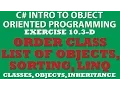 10-3 Pt4 C Sorting ShippedOrder Objects List of objects Linq lambda Inheritance