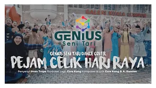 Download GENIUS Seni Tari - Pejam Celik Hari Raya [Dance Cover] (Official Music Video) | Lensa Si Mila MP3