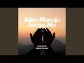 Download Lagu Jalan Menuju Surga-Mu