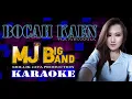 BOCAH KAEN KARAOKE || MJ BIG BAND || MJ MANAGEMENT