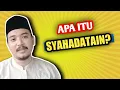 Apa Yang Dimaksud Syahadatain? Sesuai Hukum Islam