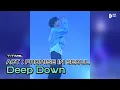 Download Lagu ‘Deep Down’ stage (BEOMGYU focus) @ ACT : PROMISE IN SEOUL | T:TIME | TXT (투모로우바이투게더)
