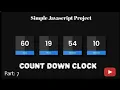 Count Down Timer create using javascript html css javascript simple project part 7