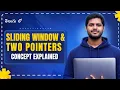 Sliding Window Two Pointer Complete Trick Explained in Telugu DSA L27