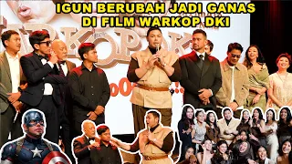 IGUN BERUBAH JADI GANAS DI FILM WARKOP DKI