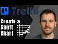 Trello How to Create a Gantt Chart 2025 Project Management Productivity Tutorial