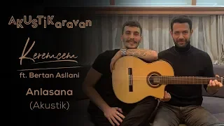 Download Keremcem ft. Bertan Asllani – Anlasana (Akustik)| Kimse Bilmez Dizi Seti MP3