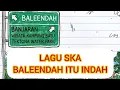 Lagu BALEENDAH ITU INDAH — Lagu Ska tentang Hidup, Tantangan, dan Ketegaran Warga Baleendah