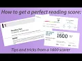 How to get a perfect score on the SAT reading section tips from a 1600 scorer