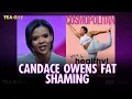 Candace Owens Fat Shames Plus-Size Women Over a Magazine Cover Tea-G-I-F