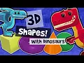 Learn 3d Shapes - Dinosaur Shapes