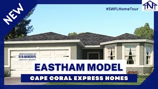 Eastham Model Home Tour - Cape Coral Real Estate