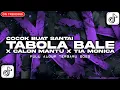 Download Lagu DJ TABOLA BALE X CALON MANTU X TIA MONICA FULL ALBUM 🎵 DJ TIKTOK TERBARU 2025
