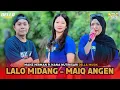 Download Lagu LAGU SASAK LOMBOK LALO MIDANG DAN MAIQ ANGEN LIVE TERBARU DELLA MUSIK