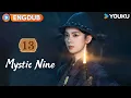 2026 New Mystery Drama ENGDUB Mystic Nine EP13 Zhang Qishan rescues Old Eight single-handedly