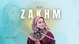 dil pe zakhm zartasha zainab ustad nusrat fateh ali khan sahab cover