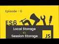 Local Storage Vs Session Storage in Tamil for Beginners - JavaScript Series Episode 6