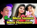 Download Lagu 2019 HD VIDEO || O mere sanam mere humdum ||  DJ ||  ओह मेरे  सनम  मेरे  हमदम || HD FILM
