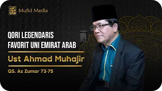 Download GURUNYA PARA QORI! Tilawah Qori Legendaris Ust Ahmad Muhajir Surah Az-Zumar 73-75 MP3