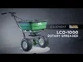 LCO-1000 Rotary Spreader Overview