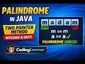 Palindrome in Java Two Pointer Method
