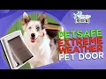Review PetSafe Extreme Weather Pet Door