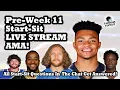 Week 11 Start-Sit LIVE STREAM AMA All Chat Questions Answered Before Sunday