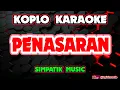 Lagu PENASARAN KARAOKE - SIMPATIK MUSIC @koplokaraooke 